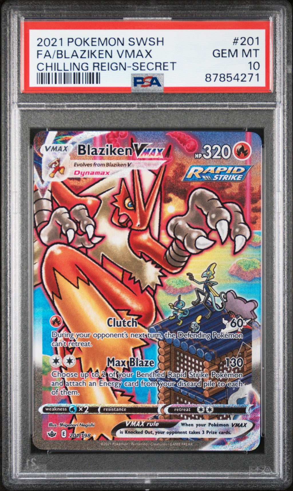 FA/BLAZIKEN VMAX CHILLING REIGN-SECRET 2021 POKEMON SWORD & SHIELD CHILLING REIGN PSA GEM MT 10